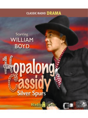 cover image of Hopalong Cassidy: Silver Spurs